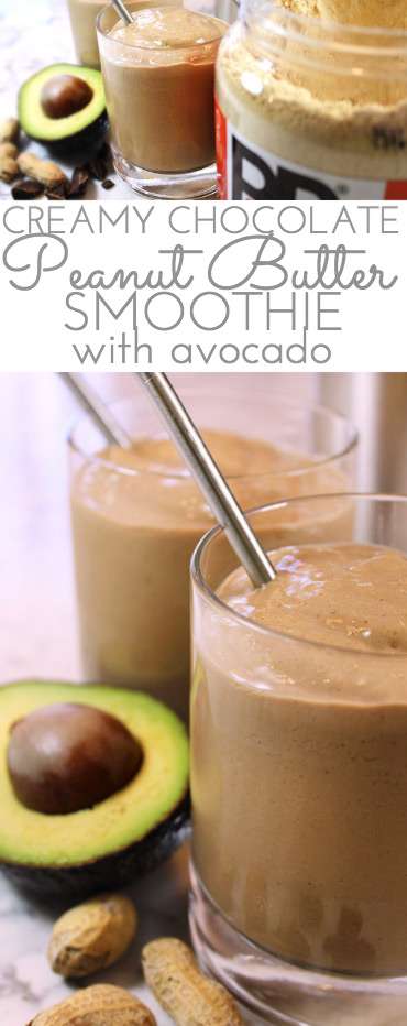 Try this Chocolate Peanut Butter Smoothie Recipe w/Avocado. I've been perfecting it for the last few weeks now. It's extra creamy, chocolatey and peanut buttery - and packed with 25 grams of protein and no added sugar.